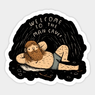 man cave Sticker